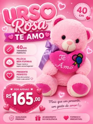 Urso Te Amo Rosa G