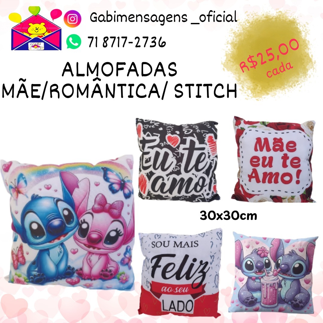 Almofadas Mãe, Romântica e Stitch 30x30